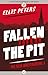 Fallen into the Pit (Felse Investigations, #1)
