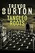 Tangled Roots