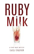 Ruby Milk
