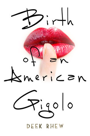 Birth of an American Gigolo