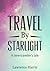 Travel by Starlight