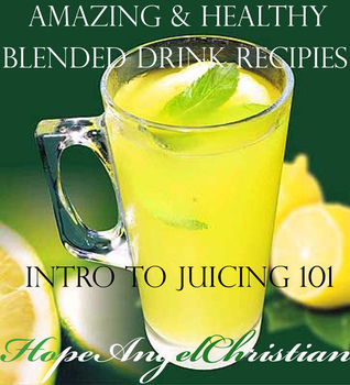 Amazing Healthy Blended Drink Recipes
