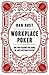 Workplace Poker: Are You Pl...