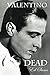Valentino Dead