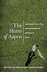 The Slums of Aspe...