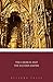 The Church and the Eastern Empire (Illustrated)