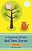 A Collection Of Kids Bed Time Stories