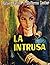 La intrusa