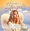 Heaven's Angels by Carrie Magalski