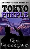 Tokyo Purple (The Penetrator #6) Tokyo Purple (The Penetrator #6)