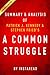Summary of A Common Struggle: by Patrick J. Kennedy and Stephen Fried | Includes Analysis