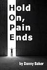 Hold On, Pain Ends (Depression is a Liar #3)