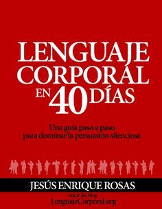 Lenguaje corporal en 40 días