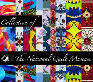 Collection of the National Quilt Museum (Paperback)