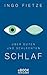 Über guten und schlechten Schlaf by Ingo Fietze