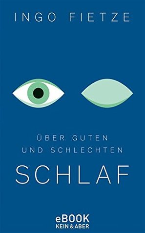 Über guten und schlechten Schlaf