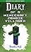 Diary of a Minecraft Zombie...