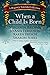 When a Child Is Born: A Reg...