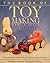 Book of Toymaking: Everything You Need to Know to Make Beautiful Toys