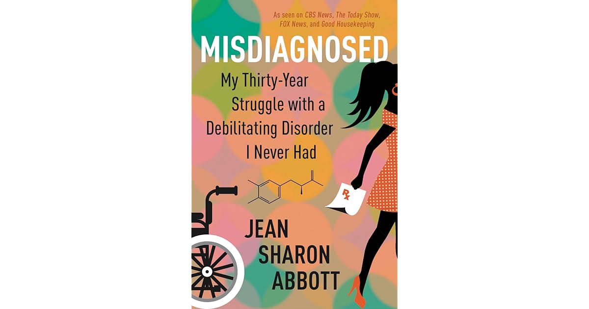 Misdiagnosed My ThirtyYear Struggle with a Debilitating Disorder I