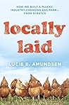 Locally Laid: How...