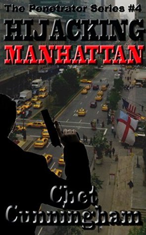 Hijacking Manhattan (The Penetrator #4)