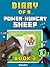 Diary of a Power-Hungry Sheep: Book 3 [An Unofficial Minecraft Book]