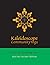 Kaleidoscope Community Yoga (The Art of Connecting Series) Book Two: The Next 108 poses
