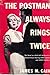 The Postman Always Rings Twice