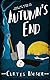 Autumn's End