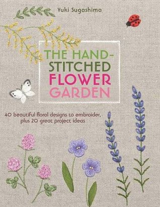 Hand Stitched Flower Garden (Paperback)