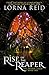 Rise of the Reaper: The Broken Lands: Book One