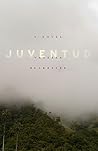 Juventud Book cover for Juventud