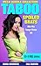 SPOILED BRATS TABOO: 15 Mega Stories (Older Men, Younger Men, Stepbrother Romance)