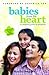 Babies from the Heart: a complete guide to adoption+
