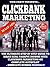 Clickbank Marketing: The Ultimate Step By Step Guide To Make Real Passive Income With Clickbank Marketing On Complete Autopilot (Clickbank, Clickbank Affiliate Marketing, Clickbank Marketing Book 1)