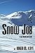 Snow Job (Len Palmer #1)