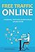 FREE ONLINE TRAFFIC (3 in 1 Bundle) by Red Michaels