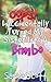 Oops! I Accidentally Turned My Sister Into A Bimbo by Sasha Scott