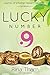 Lucky Number 9 by Rina Tham