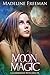 Moon Magic (Clearwater Witc...
