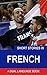 Short Stories In French: Football Stories (Learn French Book 1)