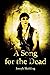 A Song for the Dead