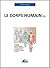 Le corps humain: Un guide p...