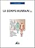 Le corps humain by Petit Guide