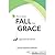 How to Avoid a Fall from Grace: Legal Lessons for Directors