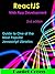 ReactJS: Web App Development: A guide to one of the most popular Javascript library (2nd edition)