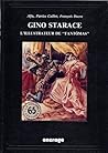 Gino Starace - L'illustrateur de "Fantômas" by Alfu