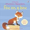 Fox on a Box (Usborne Phonics Readers) Fox on a Box (Usborne Phonics Readers)