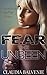 Fear the Unseen (Game of Fear, #2)